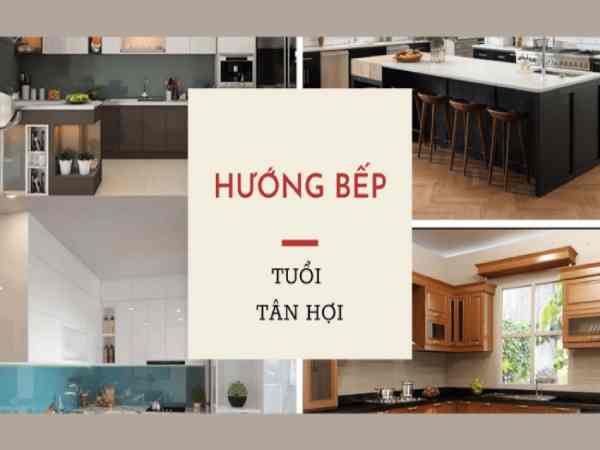 Phong thủy nhà bếp tuổi Tân Hợi Phong thủy nhà bếp tuổi Tân Hợi