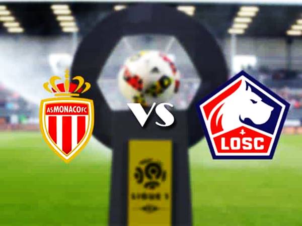 Soi kèo Châu Á Monaco vs Lille, 03h00 ngày 20/11 Ligue 1