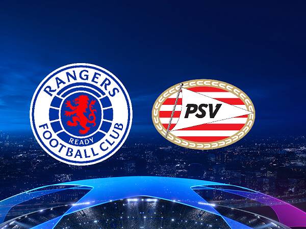 Tip kèo Rangers vs PSV – 02h00 17/08, Champions League