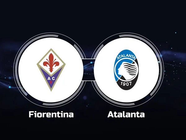 Tip kèo Fiorentina vs Atalanta – 01h45 18/04, VĐQG Italia