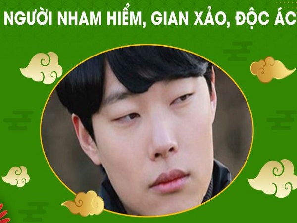 Vận mệnh cuộc đời người có tướng mặt nham hiểm