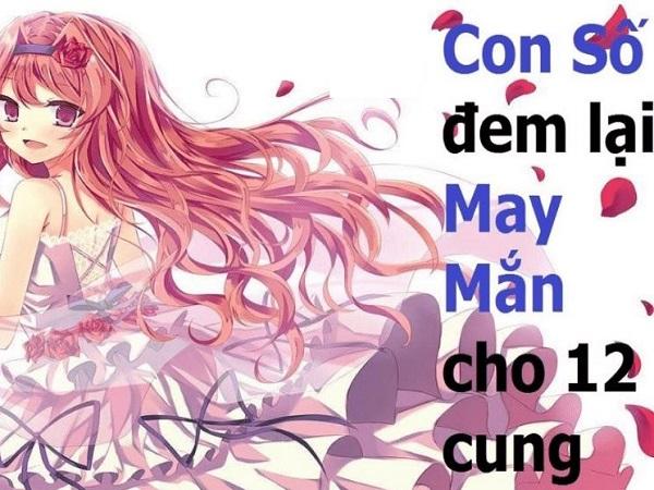 Cách tận dụng những con số may mắn của 12 cung hoàng đạo thứ 4